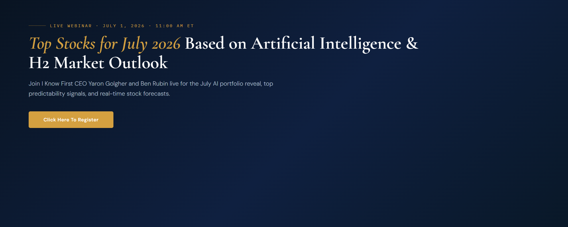 [LIVE Webinar] Top Stocks for July 2026 Based On Artificial Intelligence & H2 Market Outlook | Wednesday July 1st at 11:00 AM ET